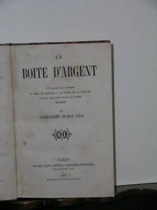 Dumas, Alexandre (fils) - La boite d'argent. Paris, Lévy frères, 1857. - Foto 1 di 3