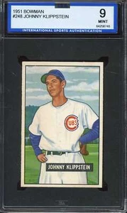 1951 BOWMAN #248 JOHNNY KLIPPSTEIN ISA 9 (RC) CUBS *CC0016 - Picture 1 of 2