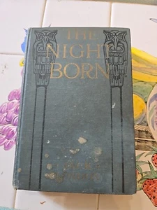 Jack London / NIGHT BORN 1. Auflage Februar 1913 Erstdruck Hardcover Jahrhundert - Bild 1 von 11