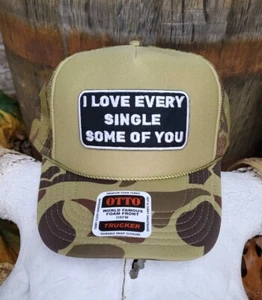 I Love Every Single Some of You, Funny Trucker Hat, Embroidered Patch, Camo - Picture 1 of 2
