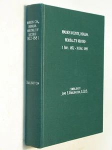 Mortality Records Marion County Indiana Indianapolis 1872-1881 genealogy history - Imagen 1 de 1