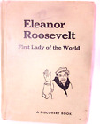 Livre vintage Eleanor Roosevelt première dame du monde découverte 1966 Charles Graves