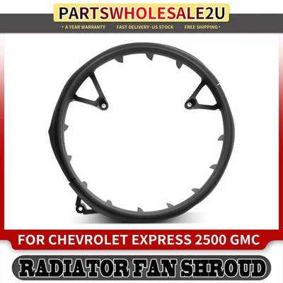 Rear Radiator Cooling Fan Shroud for GMC Savana 2500 Chevrolet Express 2500 2.8L - Image 1 of 4