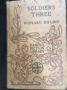 Soldiers Three By Rudyard Kipling Famous Fiction Library 1909 - Picture 1 of 4