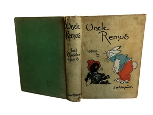 JOEL CHANDLER. UNCLE REMUS or MR. FOX,MR. RABBIT and MR. TERRAPIN. 1927 Grant - Imagen 1 de 13