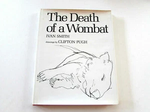 The Death of a Wombat, by Ivan Smith - 1973 - 1st American Ed Hardcover Book DJ - Bild 1 von 12