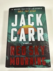 Red Sky Mourning by Jack Carr - SIGNED FIRST EDITION!! (2024) - Picture 1 of 10