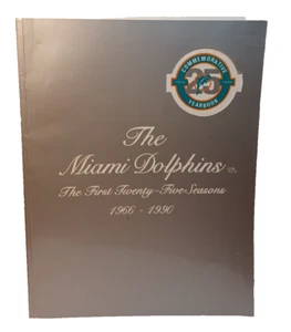 The Miami Dolphins Commemorative Yearbook 1990 25th Anniversary Edition JRR19 - Picture 1 of 5