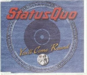 Status Quo You'll Come 'round CD Europe Universal 2004 single edit b/w lucinda - Bild 1 von 1