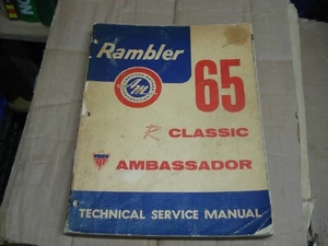 1965 RAMBLER CLASSIC AMBASSADOR  SERVICE MANUAL AMC MOTORS SHOP BOOK OEM - Picture 1 of 2