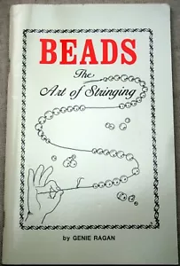 Vintage 1986 Genie Ragan BEADS: THE ART OF STRINGING Material Patterns Design - Bild 1 von 3