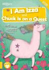 I Am Izza And Chuck Is On A Quest By Kirsty Holmes Paperback Book