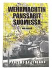 WW2 German Panzers in Finland FINNISH TEXT Hard Cover Reference Book