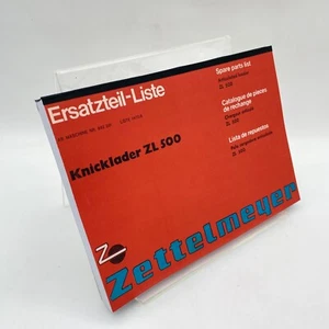 Zettelmeyer Knicklader ZL 500 Ersatzteilliste Ersatzteilkatalog Reparatur - Picture 1 of 8