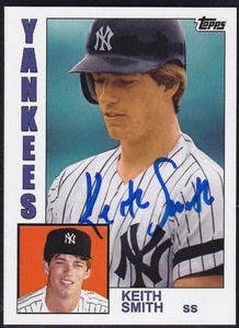 Keith Smith New York Yankees 1984 Topps Custom Card RARE SIGNED TOUGH AUTOGRAPH - Picture 1 of 2