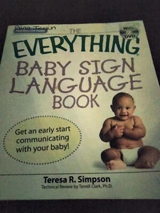 The Everything Baby Sign Language Book: Get an ear - Picture 1 of 4