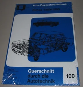 Reparaturanleitung Simca 1300 / 1500 Baujahre 1963 - 1971 Bucheli Neu! - Imagen 1 de 1