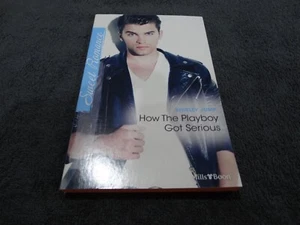 How The Playboy Got Serious by Jump Shirley (Paperback, 2012) MILLS & BOON-SWEET - Picture 1 of 3