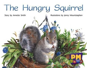 The Hungry Squirrel 1st Edition by Annette Smith (English) Paperback Book - Picture 1 of 1