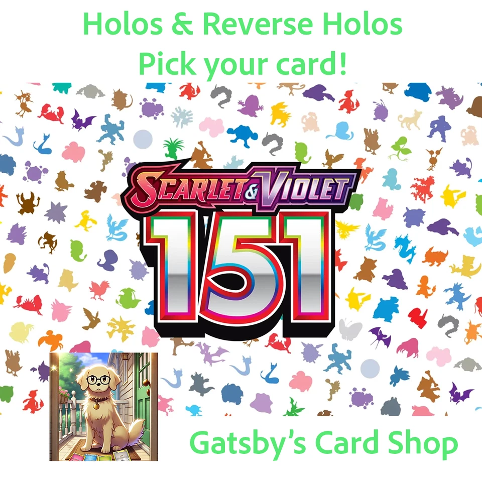 Pokémon Scarlet & Violet 151 Holos & Reverse Holos Only - Pick Your Cards! - Image 1 of 1
