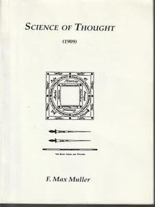Science of Thought 1909 Reprint Three Lectures & Correspondence F Max Muller - Picture 1 of 1