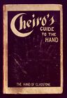 CHEIRO'S GUIDE TO THE HAND : THE HAND OF GLASTONE - CHIROMANCIE - 1900