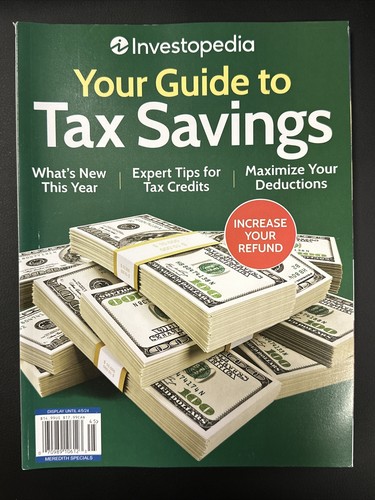 INVESTOPEDIA YOUR GUIDE TO TAX SAVING Magazine 2024 | eBay
