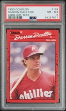 PSA 8 1990 DONRUSS AQUEOUS TEST DARREN DAULTON #194