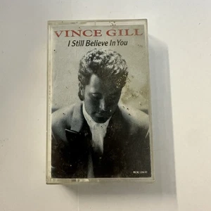 VINCE GILL I Still Believe In You COUNTRY MCA Records CASSETTE TAPE 1992 - Picture 1 of 4