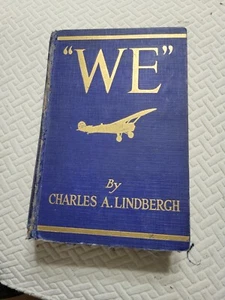 "We" By Charles Lindbergh 1927 Hardcover - Picture 1 of 4