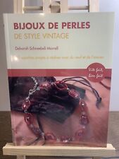 Livre Bijoux de perles de style vintage - Deborah Schneebeli-Morrell - NEUF