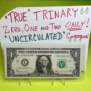 True Trinary UNCIRCULATED Near Binary Fancy Serial Number One Dollar Bill 💵 - Picture 1 of 16