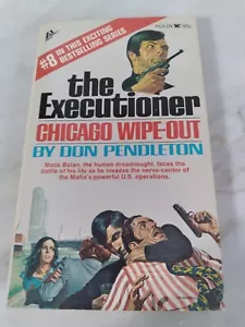 THE EXECUTIONER Chicago WipeOut von Don Pendleton #8 1. Auflage 1971 1. Auflage - Bild 1 von 7