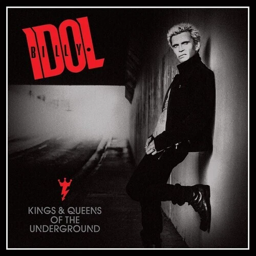 Kings & Queens of the Underground by Idol, Billy (CD, 2014)