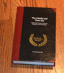 The Cabells and Their Kin hardback book history biography genealogy VIRGINIA M4 - Picture 1 of 3