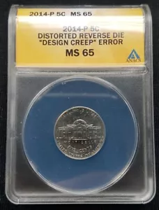 ANACS 2014-P Jefferson Nickel 'Distorted Reverse Die "Design Creep" Error' MS 65 - Picture 1 of 7