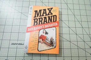 DAN BARRY'S DAUGHTER BY MAX BRAND 1960 VINTAGE POCKET BOOKS PULP WESTERN PB - Picture 1 of 3