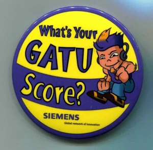 Siemens "Whats Your GATU Score?" 3" Pinback Button CES Consumer Electronics Show - Picture 1 of 1