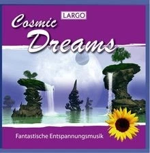 Cosmic Dreams - Fantastische Entspannungsmusik zur Ti... | CD | Zustand sehr gut - Bild 1 von 2