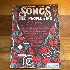 LIBRO DE PARTITURAS DE COLECCIÓN Harold Dixon's Songs The People Sing Collection - Imagen 1 de 5