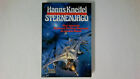 50125 Hanns Kneifel STERNENJAGD vier rasante Science-fiction-Romane in einem