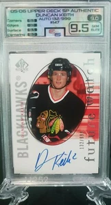 2005-06 Upper Deck SP Authentic Duncan Keith autographed RC ECG 9.5 🏒 - Picture 1 of 4