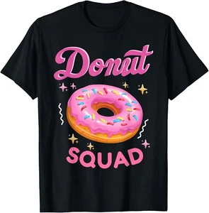 Donut Squad Cute Donut Sprinkle Lover Birthday Girls Party Gift Unisex T-Shirt - Picture 1 of 4