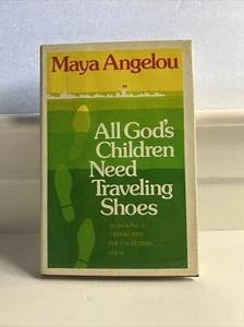 Maya Angelou ALL GOD'S CHILDREN NEED TRAVELING SHOES First Trade Edition HC 1986 - Picture 1 of 8