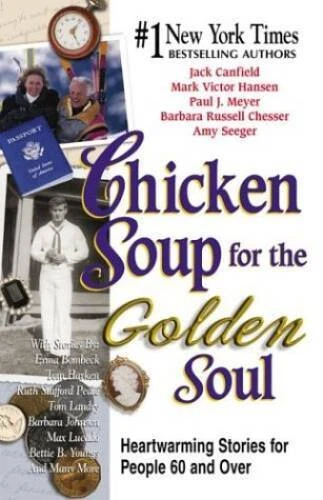 Chicken Soup for the Golden Soul: Heartwarming Stories for People 60 a - GOOD - Image 1 of 1