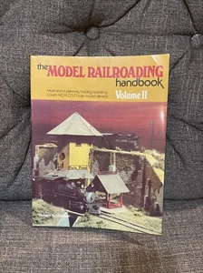 The Model Railroading Handbook Volumen II - Robert Schleicher (1978, tapa dura) - Imagen 1 de 14