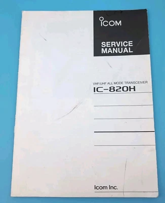 Icom IC-820H VHF/UHF All Mode Transceiver SERVICE MANUAL 1995 w/ SCHEMATICS - Image 1 of 4