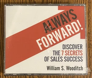 William S. Wooditch Always Forward! CD-RP4 CD 7 Secrets Of Sales Success - Imagen 1 de 3