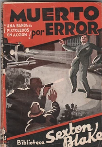 BIBLIOTECA SEXTON BLAKE 285 J.C ROVIRA EDITOR 30'S SPANISH ARGENTINA - Picture 1 of 1
