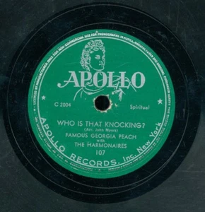 78tk-Black Gospel-APOLLO 107-Georgia Peach & Harmonaires-(Who is that knocking) - Imagen 1 de 2